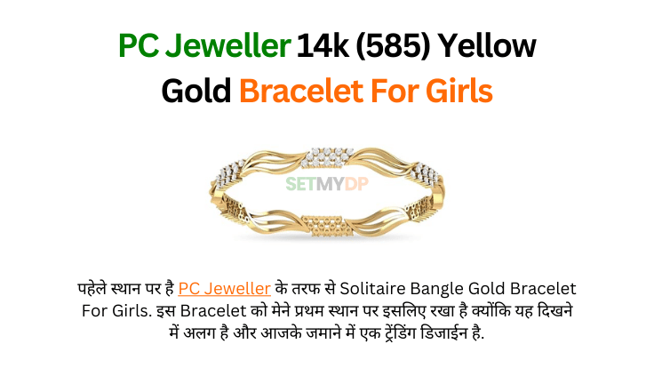 Best Gold Bracelet For Girls